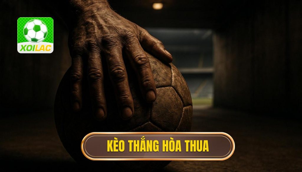 thumb - kèo thắng hòa thua