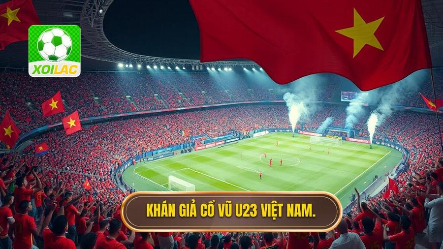Sức hút mãnh liệt từ các trận đấu của U23 Việt Nam